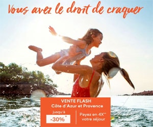 Bon plan Vente Flash : jusqu'à -30% sur vos vacances sur la Côte d'Azur et en Provence