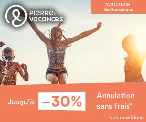 Bon plan Vente Flash Vacances Mer et Montagne : jusqu'à -30% de réduction + Annulation sans frais