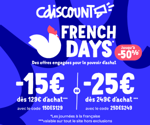 Code promo French Days : jusqu’à -50% de remise + code promo de -15€ dès 129€ d’achat ou code promo de -25€ dès 249€