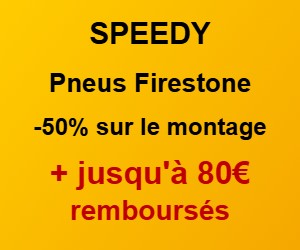 Deal Pneus Firestone chez Speedy : -50% sur le montage et jusqu'à 80€ remboursés