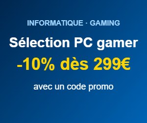 Sélection PC gamer Cdiscount : -10% dès 299€ avec un code promo