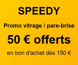 Promo vitrage Speedy : 50 € offerts en bon d'achat pour toute prestation pare-brise dès 150 €